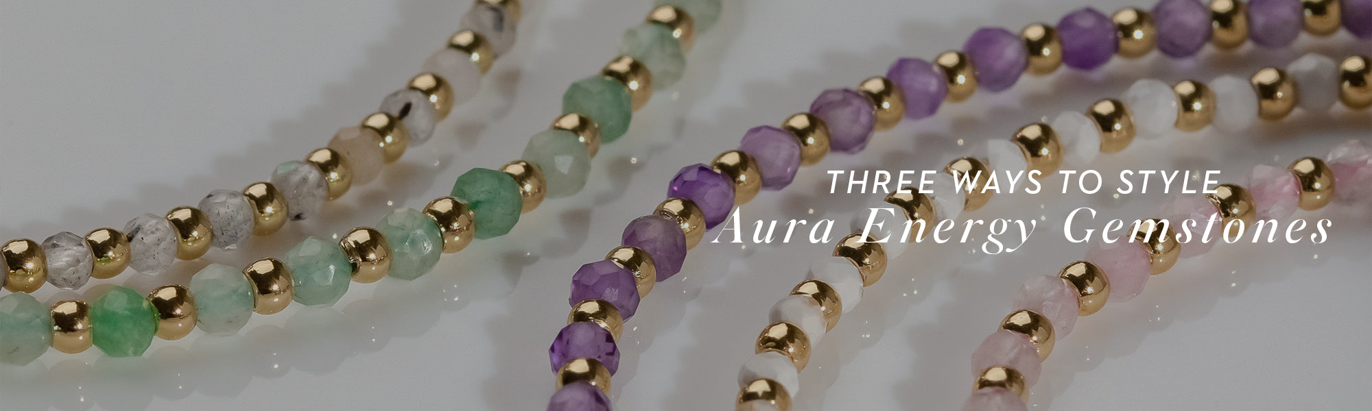Three Ways To Style Aura Energy Gemstones
